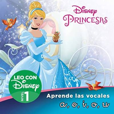 Princesas Disney. Leo con Disney (Nivel 1). Aprende las vocales: a, e, i, o, u (Disney. Lectoescritura) (Aprendo con Disney) von CLIPER PLUS